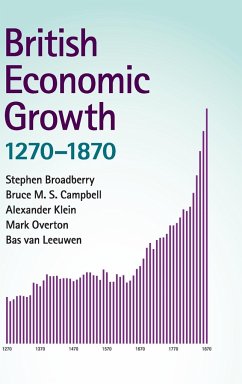 British Economic Growth, 1270-1870 - Broadberry, Stephen; Campbell, Bruce M. S.; Klein, Alexander