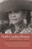 North Carolina Women: Their Lives and Times, Volume 2