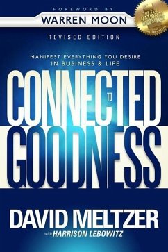 Connected to Goodness - Meltzer, David