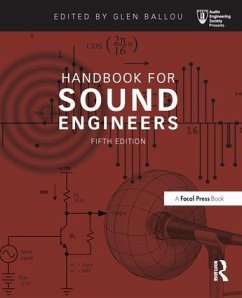 Handbook for Sound Engineers - Ballou, Glen M.