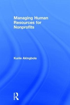 Managing Human Resources for Nonprofits - Akingbola, Kunle