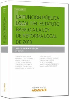 La función pública local del estatuto básico a la ley de reforma local de 2013