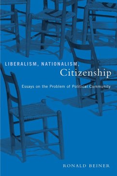 Liberalism, Nationalism, Citizenship - Beiner, Ronald