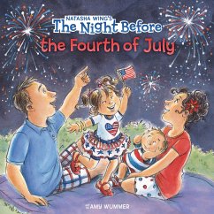 The Night Before the Fourth of July - Wing, Natasha