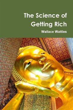 The Science of Getting Rich Centenary Edition - Wattles, Wallace