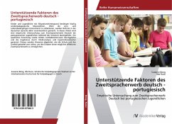 Unterstützende Faktoren des Zweitspracherwerb deutsch - portugiesisch