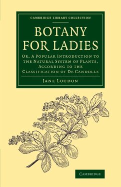 Botany for Ladies - Loudon, Jane