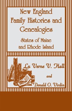 New England Family Histories and Genealogies - Hall, Lu Verne V.; Virdin, Donald O.