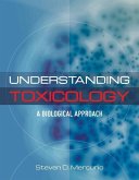 Understanding Toxicology: A Biological Approach