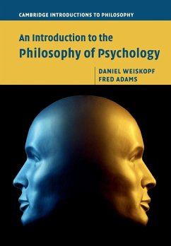 An Introduction to the Philosophy of Psychology - Weiskopf, Daniel; Adams, Fred