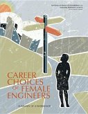 Career Choices of Female Engineers