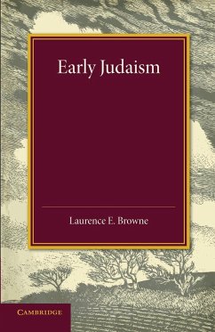 Early Judaism - Browne, Laurence E.