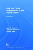 Risk and Crisis Management in the Public Sector