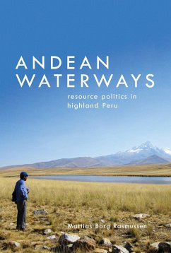 Andean Waterways - Rasmussen, Mattias Borg