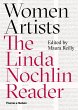 Women Artists: The Linda Nochlin Reader