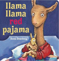 Llama Llama Red Pajama - Dewdney, Anna