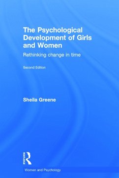 The Psychological Development of Girls and Women - Greene, Sheila