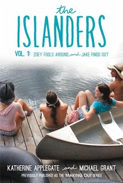 The Islanders: Volume 1 - Applegate, Katherine; Grant, Michael