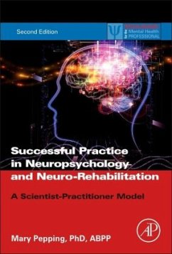 Successful Private Practice in Neuropsychology and Neuro-Rehabilitation - Pepping, Mary