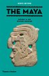 The Maya: (9th Edition) (Ancient Peoples and Places)