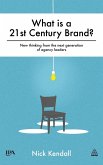 What is a 21st Century Brand?