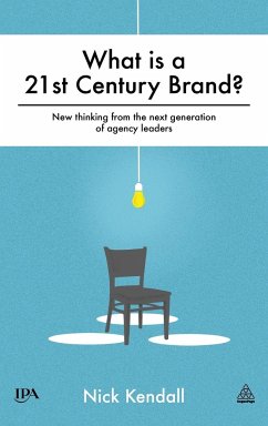 What is a 21st Century Brand? - Kendall, Nick