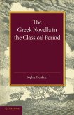The Greek Novella in the Classical Period