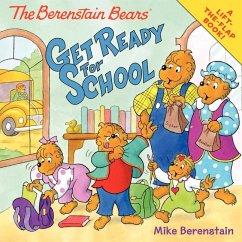 The Berenstain Bears Get Ready for School - Berenstain, Mike