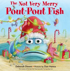 The Not Very Merry Pout-Pout Fish - Diesen, Deborah