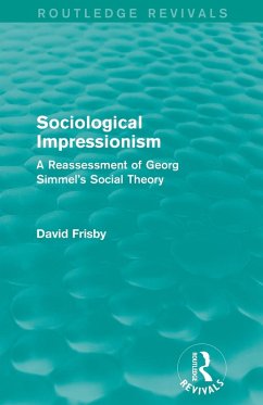 Cover Sociological Impressionism (Routledge Revivals)