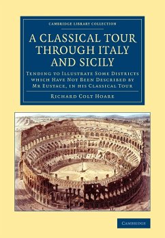 A Classical Tour through Italy and Sicily - Hoare, Richard Colt