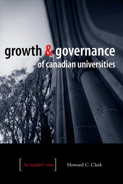 Growth and Governance of Canadian Universities - Clark, Howard C