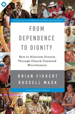 A From Dependence to Dignity - Fikkert, Brian; Mask, Russell A From Dependence to Dignity - Fikkert, Brian; Mask, Russell