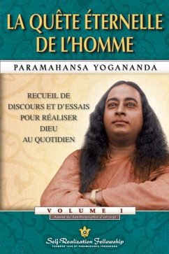 Man's Eternal Quest (French) - Yogananda, Paramahansa