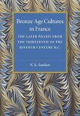 Bronze Age Cultures in France