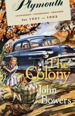 The Colony - Bowers, John