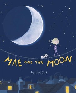 Mae and the Moon - Gigot, Jami