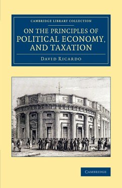 On the Principles of Political Economy, and Taxation - Ricardo, David
