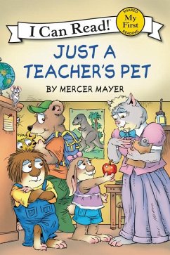 Little Critter: Just a Teacher's Pet - Mayer, Mercer