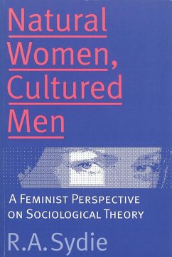 Natural Women, Cultured Men - Sydie, R A
