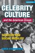 Celebrity Culture and the American Dream - Bild 1