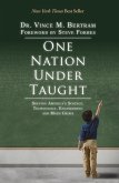 One Nation Under Taught