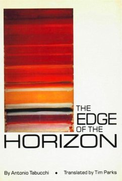 The Edge of the Horizon - Tabucchi, Antonio