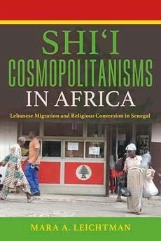 Shi'i Cosmopolitanisms in Africa Shi'i Cosmopolitanisms in Africa