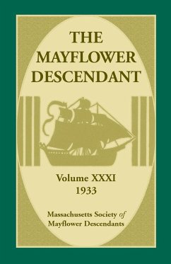 The Mayflower Descendant, Volume 31, 1933 - Massachusetts Society