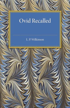 Ovid Recalled - Wilkinson, L. P.