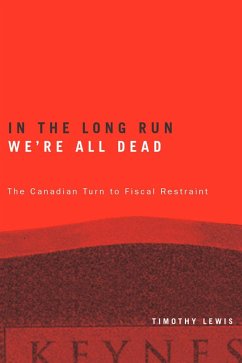 In the Long Run We're All Dead - Lewis, Timothy