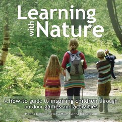 Learning with Nature - Robb, Marina; Mew, Victoria; Richardson, Anna