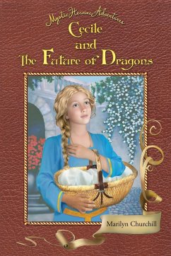 Cecile and The Future of Dragons - Marilyn, Churchill F