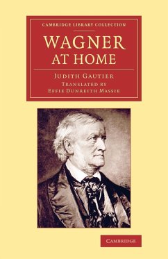 Wagner at Home - Gautier, Judith